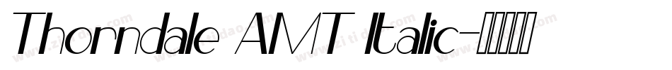Thorndale AMT Italic字体转换